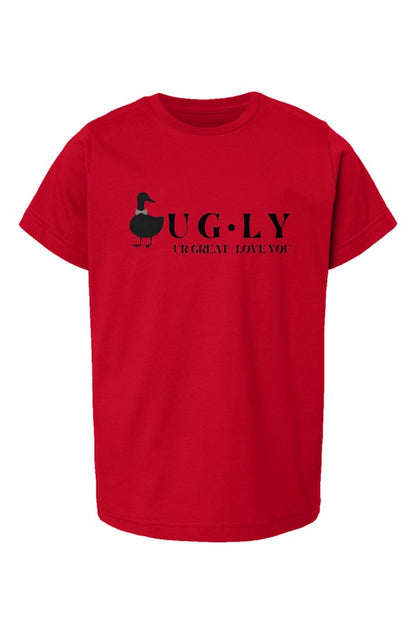 UG⋅LY UR GREAT Kid's Tee